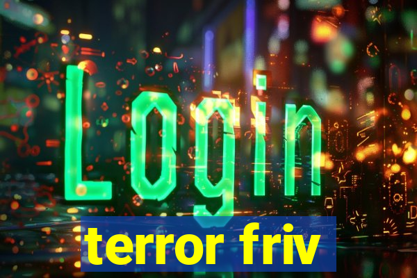 terror friv